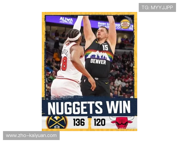 掘金阵地战控制节奏能力突出，约基奇策应与射手群配合成体系核心